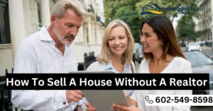 How To Sell A House Without A Realtor in Phoenix